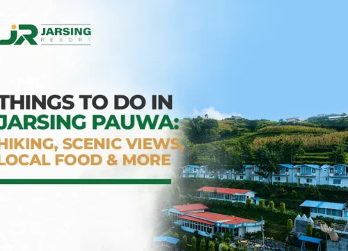 Things to Do in Jarsing Pauwa: Hiking, Scenic Views, Local Food & More