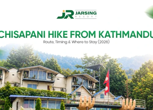 Chisapani Hike from Kathmandu: Route, Timing & Where to Stay (2026)